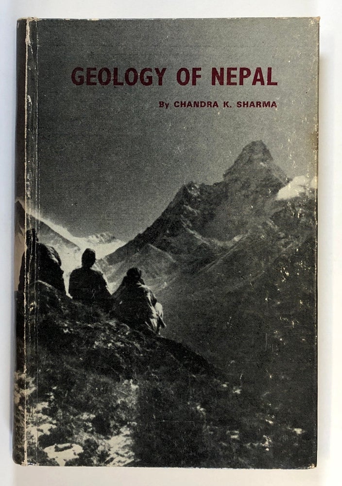 Item #C000017750 Geology of Nepal. Chandra K. Sharma.