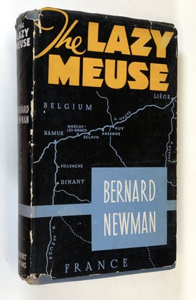 Item #C000017923 The Lazy Meuse. Bernard Newman