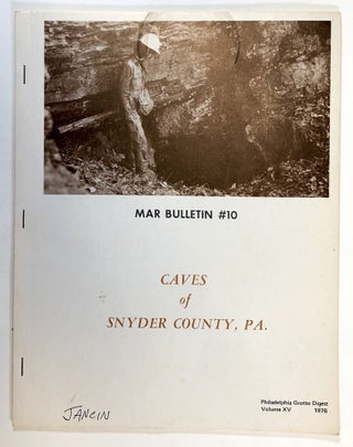 Item #C000018000 The Mar Bulletin: Number 10, December 1976--"The Caves of Snyder County,...