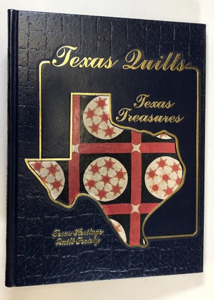 Item #C000018045 Texas Quilts, Texas Treasures. Texas Heritage Quilt Society