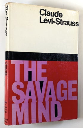 Item #C000018063 The Savage Mind (La Pensee Sauvage). Claude Levi-Strauss