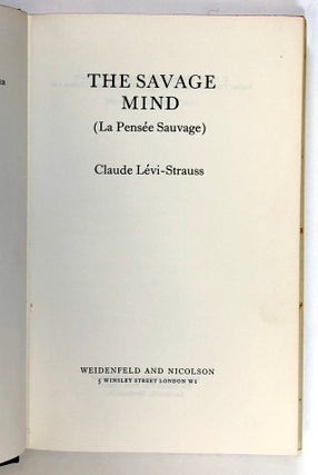 The Savage Mind (La Pensee Sauvage)