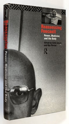 Item #C000018084 Reassessing Foucault - Power, Medicine and the Body. Colin Jones, Roy Porter