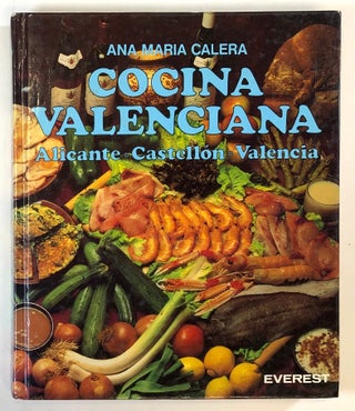 Item #C000018174 Cocina Valenciana Alicante Castellon Valencia. Ana Maria Calera