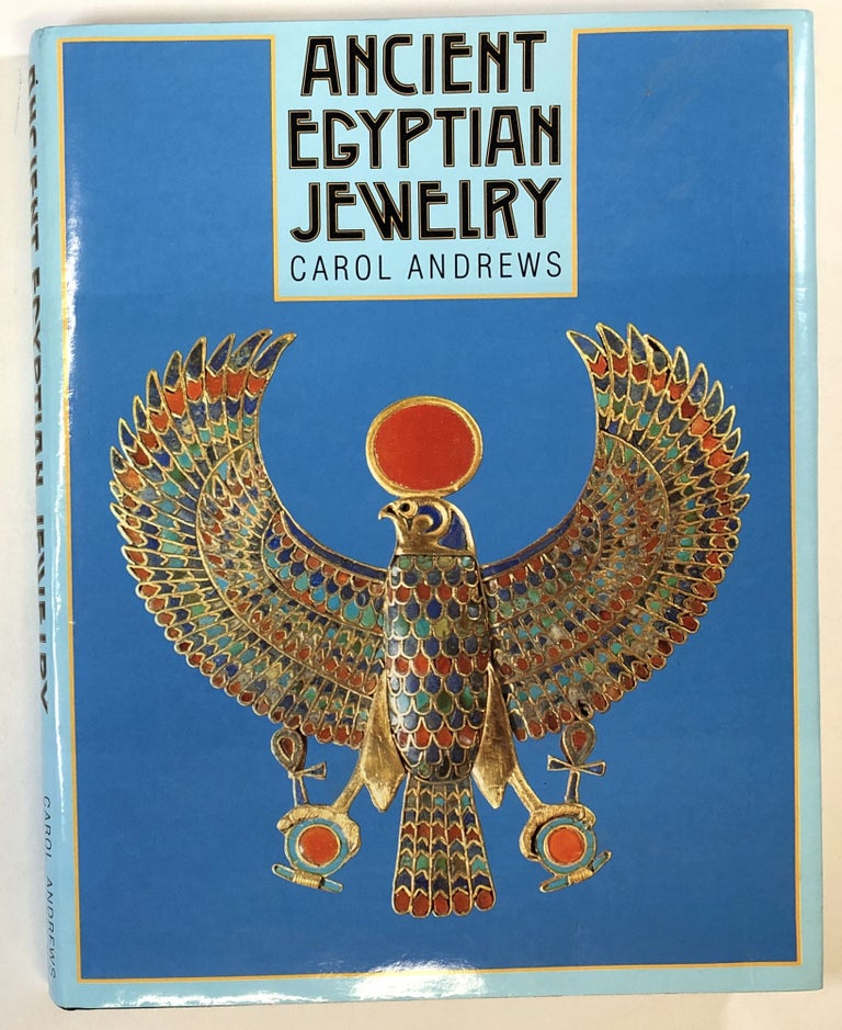 Item #C000018222 Ancient Egyptian Jewelry. Carol Andrews.