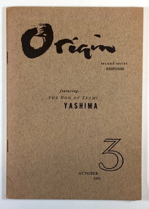 Item #C000018376 Origin Second Series: RESPONSE Featuring-the Noh of Zeami Yashima, #3, October...