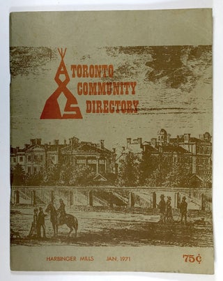 Item #C000018534 Axis Toronto Community Directory, Harbinger Mills, January, 1971. Bruce Mooney