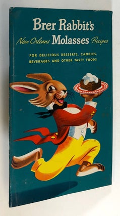 Item #C000018568 Brer Rabbit's New Orleans Molasses Recipes For Delicious Desserts, Candies,...