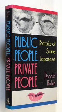 Item #C000019014 Public People, Private People - Portraits of Some Japanese (INSCRIBED). Donald...