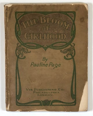 Item #C000019041 The Bloom of Girlhood. Pauline Page