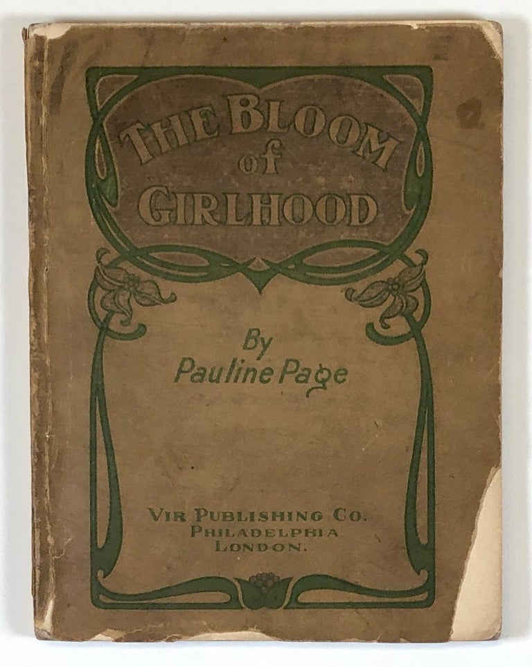 Item #C000019041 The Bloom of Girlhood. Pauline Page.