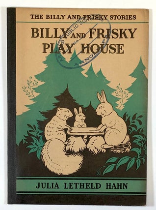 Item #C000019082 Billy and Frisky Play House and To School! To School! (The Billy and Frisky...