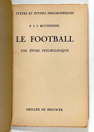 Le Football: Une Etude Psychologique
