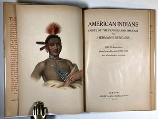 American Indians - Tribes of the Prairies and the East