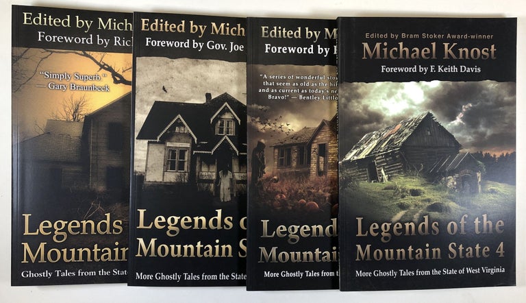 Item #C000019655 Legends of the Mountain State, Volumes 1-4 (Four volume set). Michael Knost.