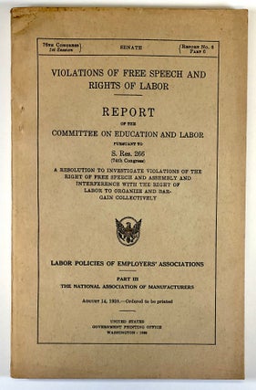 Item #C000019819 Violations of Free Speech and Rights of Labor: Report of the Committee on...