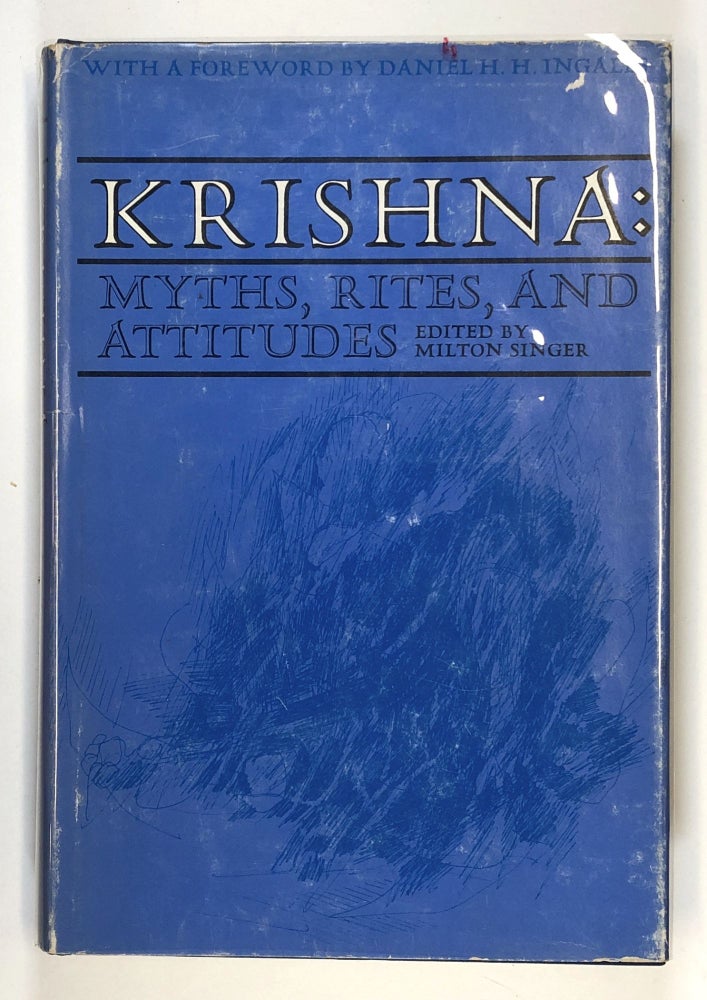 Item #C000019887 Krishna: Myths, Rites, and Attitudes. Milton Singer.