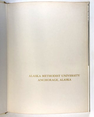 The 1962 Amulet - Class Yearbook from Alaska Methodist University