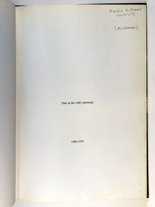 The 1969 Amulet - Class Yearbook from Alaska Methodist University