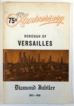 Item #C000020909 Versailles Borough: 75th Anniversary Committee, Diamond Jubilee 1893-1968....