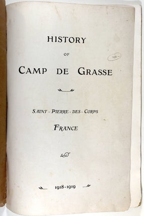 History of Camp De Grasse, Saint-Pierre-Des-Corps, France 1918-1919
