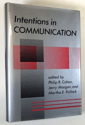 Item #C000022756 Intentions in Communication. Philip R. Cohen, Jerry Morgan, Martha E. Pollack