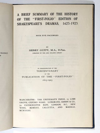 A Brief Summary of the History of the "First-Folio" Edition of Shakespeare's Dramas, 1623-1923