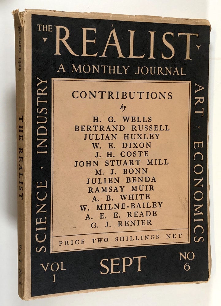 Item #C00002301 The Realist - A Journal of Scientific Humanism. Vol. I, No. 6, September 1929. H. G. Wells, Bertrand Russell, John Stuart Mill, et. al.