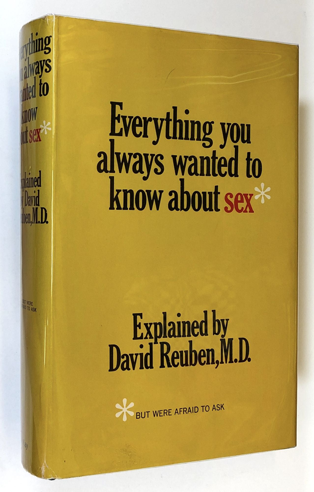 Everything You Always Wanted to Know About Sex ... but were afraid to ask |  David R. Reuben | First edition