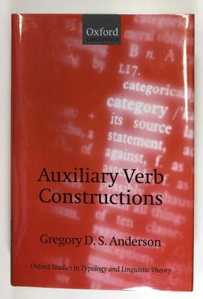 Item #C000027119 Auxiliary Verb Constructions. Gregory D. S. Anderson