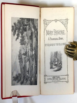 Stuyvesant, A Franconia Story, Together with Mary Erskine, a Franconia Story. Two Volumes
