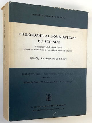Item #C000027951 Philosophical Foundations of Science. Raymond J. Seeger, Robert S. Cohen