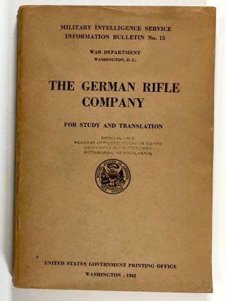 Item #C00002814 The German Rifle Company for Study and Translation - Military Intelligence...