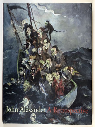 Item #C000029226 John Alexander: A Retrospective. Jane Livingston, John Alexander
