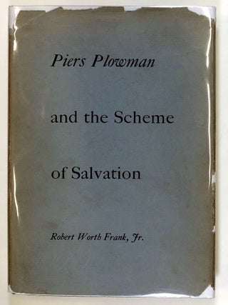 Item #C000029824 Piers Plowman and the Scheme of Salvation - the dedication copy. Robert Worth...
