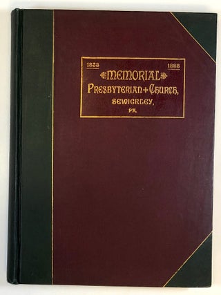 Item #C000030010 Memorial: The Fiftieth Anniversary Exercises of the Presbyterian Church,...