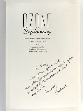 Ozone Diplomacy: New Directions in Safeguarding the Planet