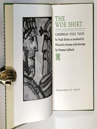 The Woe Shirt: Caribbean Folk Tales (SIGNED, LIMITED EDITION)