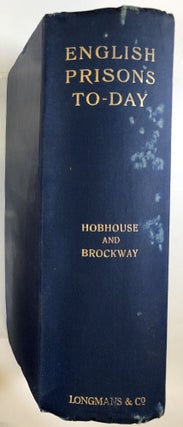 English Prisons To-Day; being the Report of the Prison System Enquiry Committee. With signed photo of Brockway laid in.