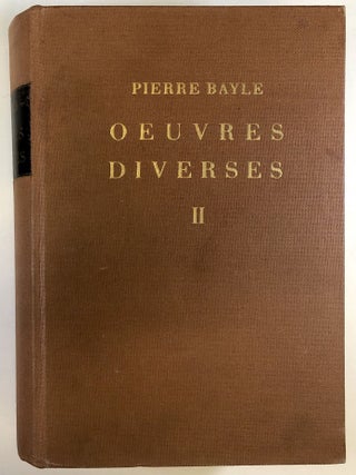Item #C000032349 Oeuvres Diverses II (This volume only). Pierre Bayle, Elisabeth Labrousse