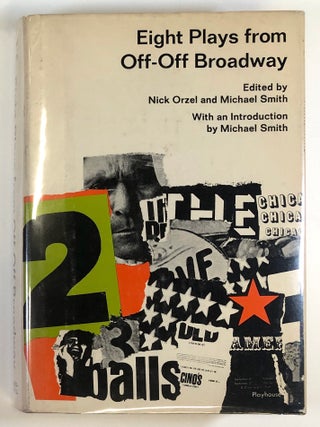 Item #C000035313 Eight Plays from Off-Off Broadway. Nick Orzel, Michael Smith--, Sam Shepard...