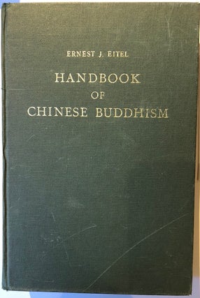 Item #C000036105 Handbook of Chinese Buddhism: Being a Sanskrit-Chinese Dictionary of Buddhist...