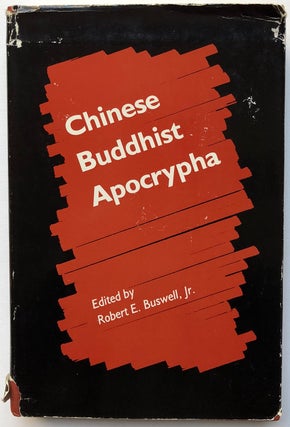 Item #C000036148 Chinese Buddhist Apocrypha. Robert E. Buswell