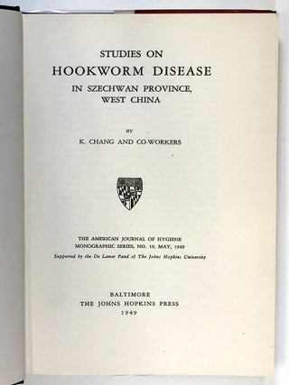 Studies On Hookworm Disease In Szechwan Province, West China