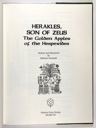 Herakles, Son of Zeus: The Golden Apples of the Hesperides