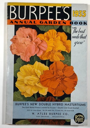 Item #C00008869 Burpee's Annual Garden Book, 1935. W. Atlee Burpee Co