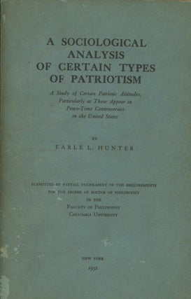 Item #d0010600 A Sociological Analysis of Certain Types of Patriotism: A Study of Certain...