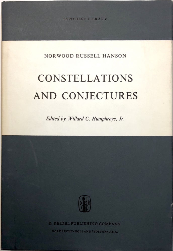 Item #d0011810 Constellations and Conjectures. Norwood Russell Hanson, Willard C. Humphreys.