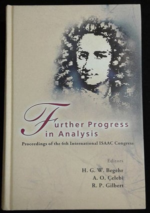 Item #d0012068 Further Progress in Analysis: Proceedings of the 6th International ISAAC Congress,...