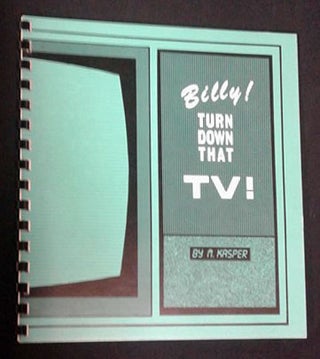 Item #d0012120 Billy! Turn Down That TV! M. Kasper, Tom Ahern, eds Harrison Fisher
